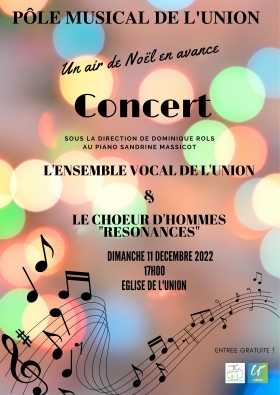 Concert à l'Eglise de L'Union - Dimanche 11 Décembre 2022 - Pôle Musical de l'Union